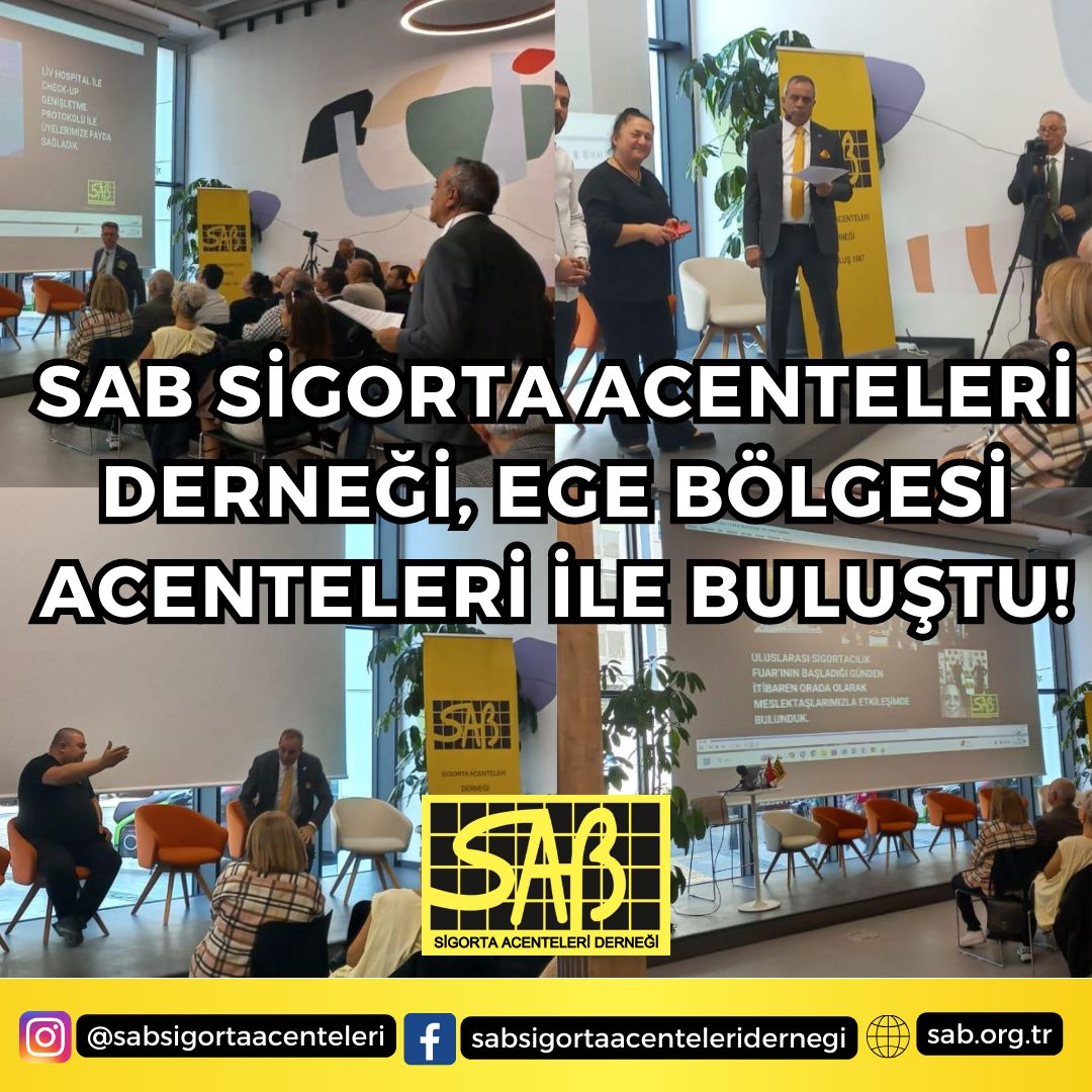 SAB Sigorta Acenteleri Derneği, Ege Bölgesi Acenteleri ile Buluştu!